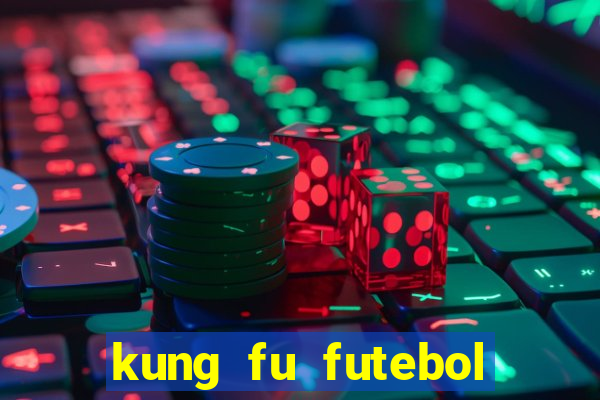 kung fu futebol clube torrent